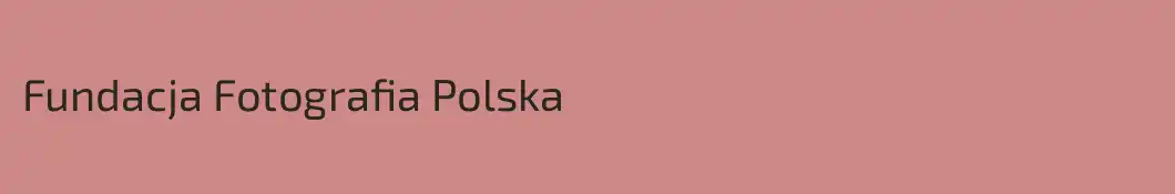Fundacja Fotografia Polska